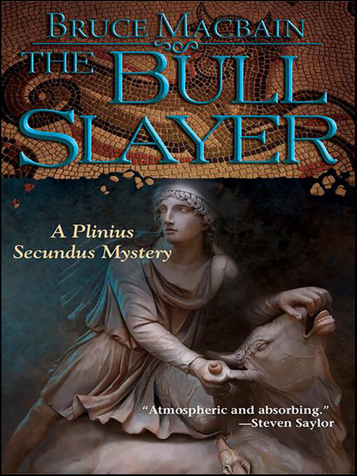 Title details for The Bull Slayer by Bruce Macbain - Available